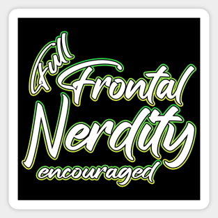 Full Frontal Nerdity green Sticker